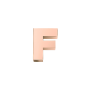 ELEMENTS - CHARM LETTERA F IN ORO ROSA